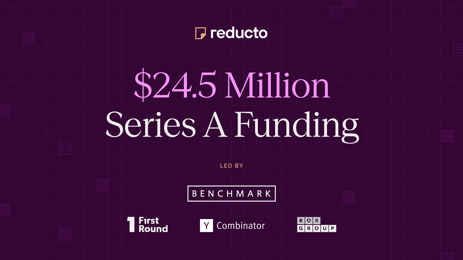 Reducto Raises $24.5M Series A to Help Enterprises Unlock Unstructured Data
